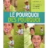 livre le pourquoi des pourquoi