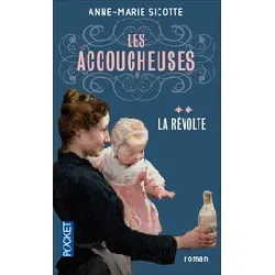 livre les accoucheuses tome 2 - la révolte