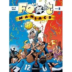 livre les footmaniacs tome 8