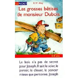 livre les grosses bêtises de monsieur dubois