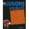 livre les illusions visuelles - philippe nessmann, peter allen