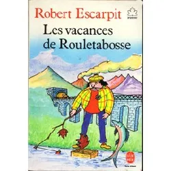 livre les vacances de rouletabosse