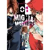 livre mighty mothers tome 1