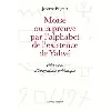 livre moïse ou la preuve par l'alphabet - petit essai d'épigraphie polémique