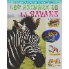 livre - première découverte des animaux - les animaux de la savane