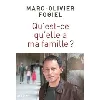 livre qu'est - ce qu'elle a ma famille ?