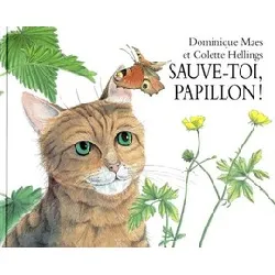 livre sauve - toi, papillon !