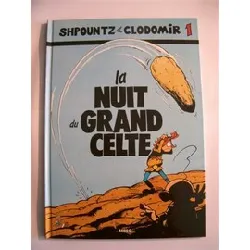 livre shpountz et clodomir - n° 1 - la nuit du grand celte