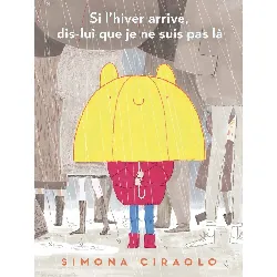 livre si l'hiver arrive dis lui que je ne suis pas la