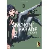 livre smokin' parade tome 3
