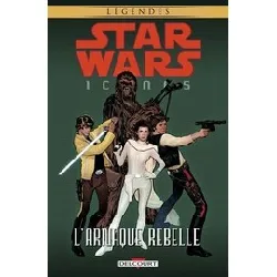 livre star wars icones tome 4 - l'arnaque rebelle
