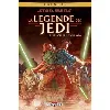 livre star wars - la légende des jedi
