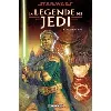 livre star wars, la légende des jedi tome 5 - la guerre des sith