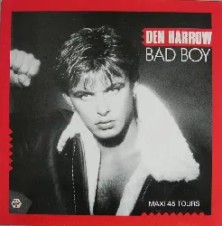 vinyle den harrow - bad boy (1985)