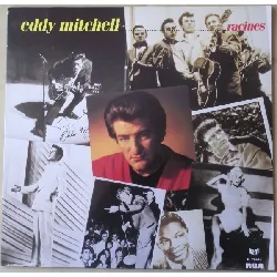vinyle eddy mitchell - racines (1984)