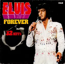 vinyle elvis presley - elvis forever (32 hits) (1983)