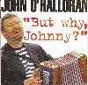 cd but why johnnye o halloran