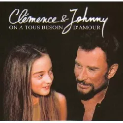 cd clémence (2) - on a tous besoin d'amour (2001)