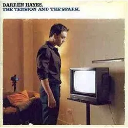 cd darren hayes - the tension and the spark (2004)