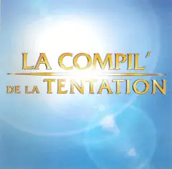 cd la compil' de la tentation (2002)