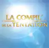 cd la compil' de la tentation (2002)