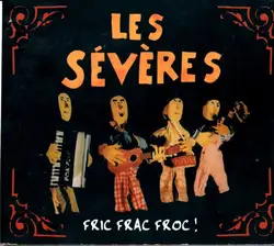 cd les sévères - fric frac froc! (2001)