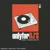 cd only for dj's vol. 1 (2007)