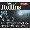 cd sonny rollins le colosse du saxophone