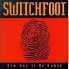 cd switchfoot - new way to be human (1999)