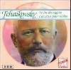 cd tchaikovsky - le lac des cygnes; concerto pour violon