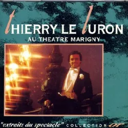 cd thierry le luron - thierry le luron au théâtre marigny 'extraits du spectacle' (1992)