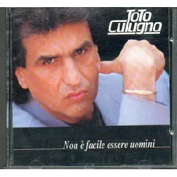 cd toto cutugno - non è facile essere uomini (1991)