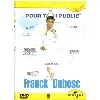 dvd franck dubosc pour toi public (edition locative)