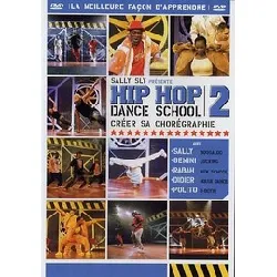 dvd hip hop dance school - 2 - créer sa chorégraphie