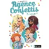 livre agence confettis tome 2 - surprise ! - saumande juliette