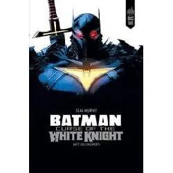 livre batman : curse of the white knight