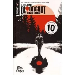 livre bloodshot reborn tome 1 - colorado