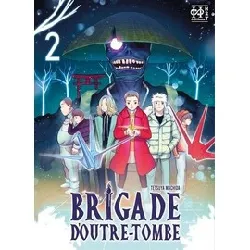 livre brigade d'outre - tombe tome 2