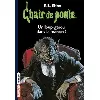 livre chair de poule tome 60 - un loup - garou dans la maison !