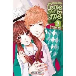 livre come to me tome 3