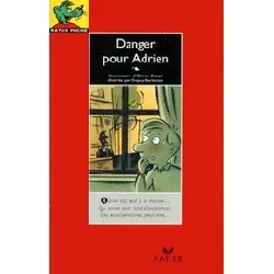 livre danger pour adrien - olivier daniel - ratus poche