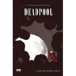 livre deadpool - la nuit des morts - vivants