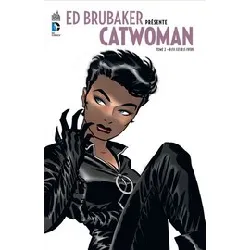 livre ed brubaker présente catwoman tome 2 - dans les bas - fonds