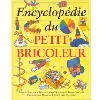 livre encyclopédie du petit bricoleur