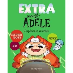 livre extra mortelle adèle tome 4 - l'expérience interdite