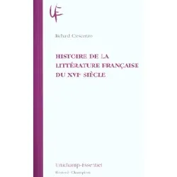 livre histoire de la littérature française du xvie siècle