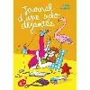 livre journal d'une ado déjantée - tome 1