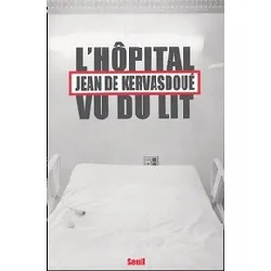 livre l'hôpital vu du lit