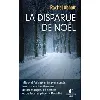livre la disparue de noël