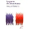 livre la guerre des deux france